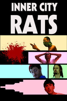 Inner City Rats (1080p)