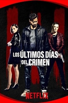 Los últimos días del crimen (1080p)