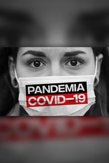 Pandemia: COVID-19 (1080p)