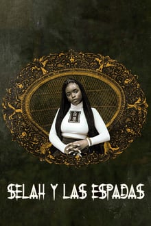 Selah Y Las Espadas (1080p)