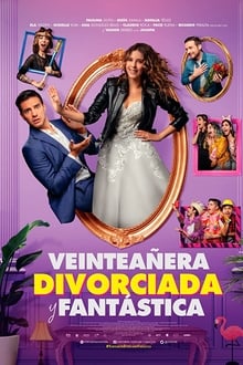 Veinteañera, divorciada y fantástica (1080p)