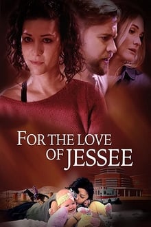 For the Love of Jessee (1080p)