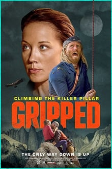 Gripped: Climbing the Killer Pillar (720p)