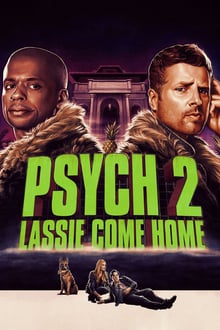 Psych 2: Lassie Come Home (BRS)