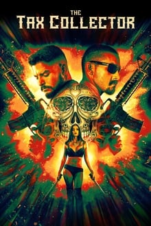 The Tax Collector (720p)