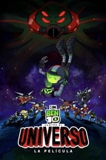 Ben 10 contra el Universo: La película (1080p)