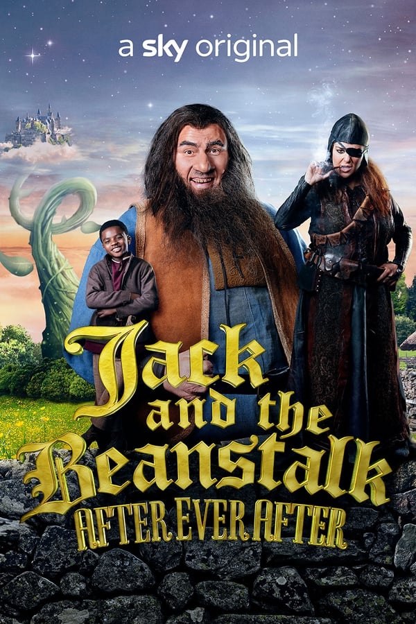 Jack and the Beanstalk After Ever After
