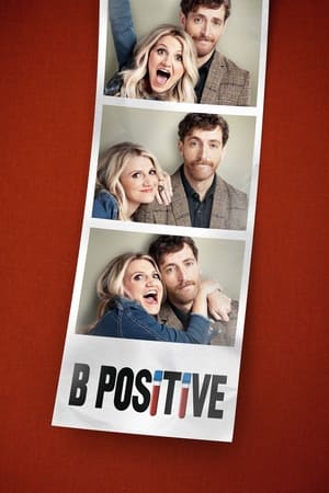 B Positive T01E02