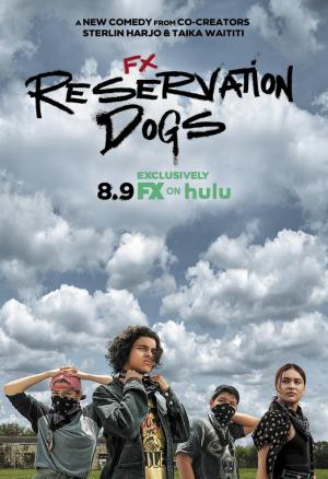 Reservation Dogs 1×01