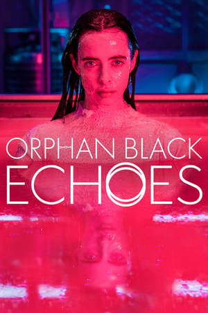 Orphan Black: Echoes 1x3x