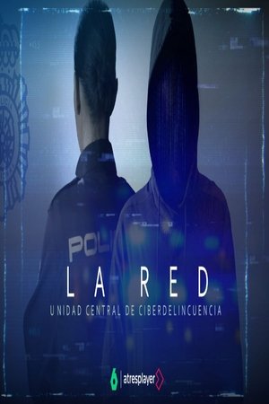 La red – Unidad Central de Ciberdelincuencia 1×2