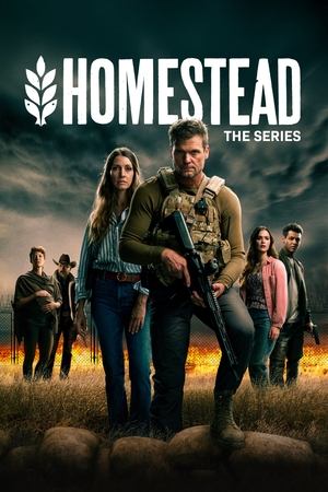 Homestead: The Series 1×1