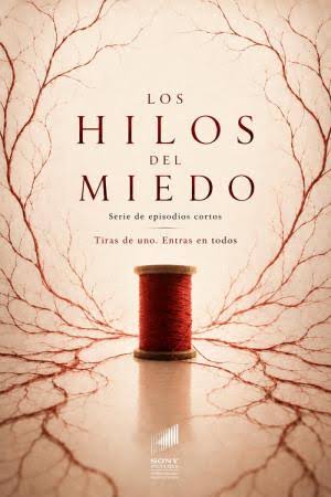 Los Hilos del Miedo (2026)