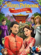 The Swan Princess: A Royal Wedding 