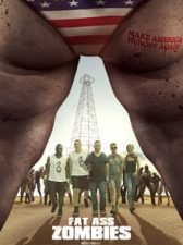 Fat Ass Zombies 