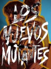 Los Nuevos Mutantes 