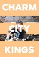 Charm City Kings 