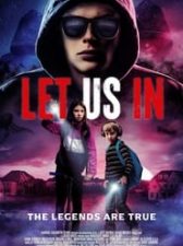 Let Us In