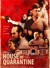 House of Quarantine