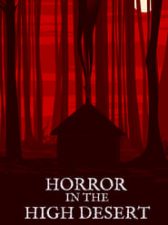 Horror in the High Desert