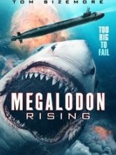 Megalodon Rising