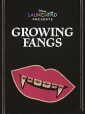 Growing Fangs