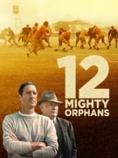 12 Mighty Orphans