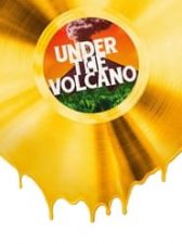 Under the Volcano