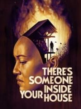 There’s Someone Inside Your House