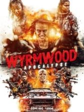 Wyrmwood: Apocalypse
