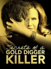Secrets of a Gold Digger Killer