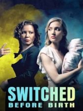 Switched Before Birth
