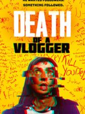 Death of a Vlogger