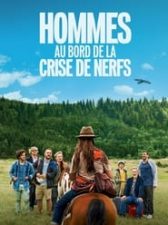 Men on the Verge of a Nervous Breakdown