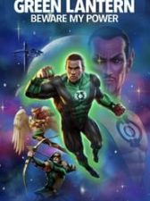 Green Lantern: Beware My Power