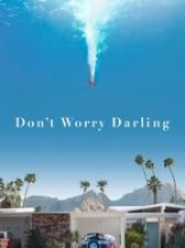 Don’t Worry Darling