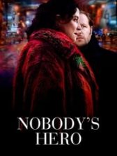 Nobody’s Hero