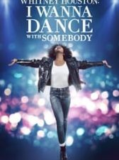 Whitney Houston: I Wanna Dance with Somebody
