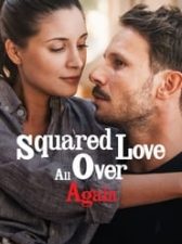 Squared Love All Over Again