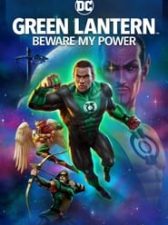 Green Lantern: Beware My Power