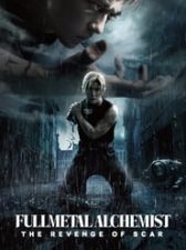 Fullmetal Alchemist: The Revenge of Scar