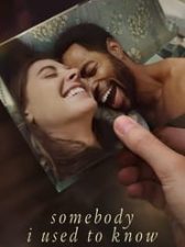 Somebody I Used to Know