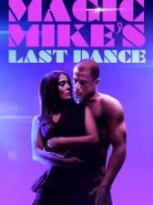 Magic Mike’s Last Dance