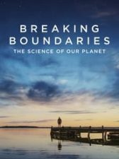 Breaking Boundaries: The Science of Our Planet