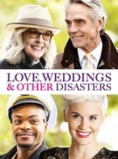Love, Weddings & Other Disasters
