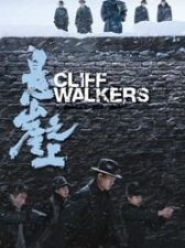 Cliff Walkers