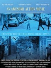 An Awesome Action Movie