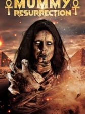 The Mummy Resurrection