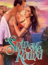 Spin Me Round