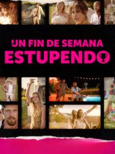 Un fin de semana estupendo